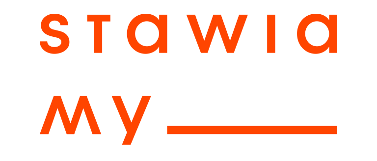 STAWIAMY_